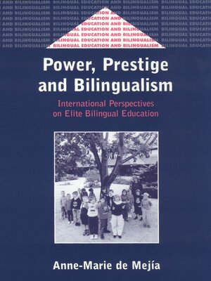 cover image of Power, Prestige and Bilingualism